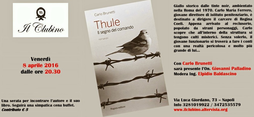 Invito presentazione Thule – Il segno del comando presso il Clubino